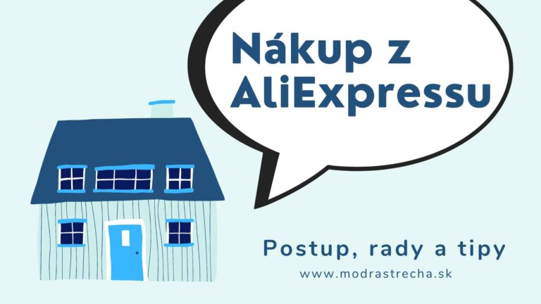 Ako nakupovať z AliExpressu - postup, rady a tipy